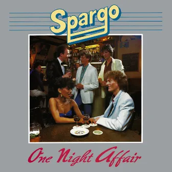 One Night Affair (Remastered) by Spargo