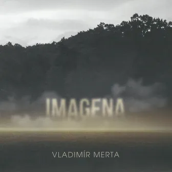 Imagena by Vladimír Merta