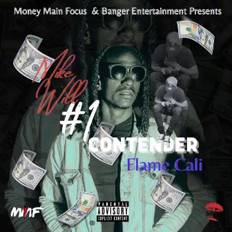 #1 Contender by Mike Will