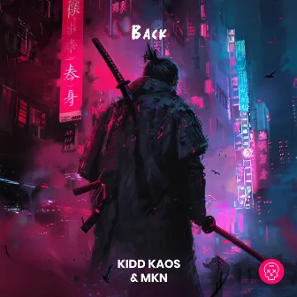 Back by Kidd Kaos