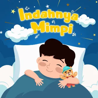 Indahnya Mimpi by Mulyati Hartanto