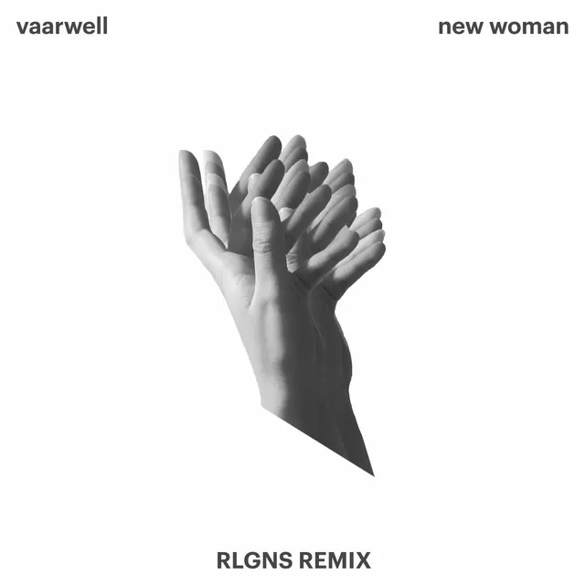 New Woman (RLGNS Remix)