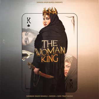 THE WOMAN KING by Desi Trap Music