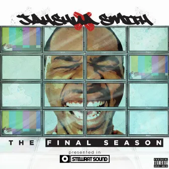 The Final Season by Jahshua Smith