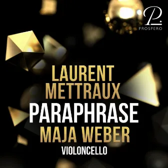 Mettraux: Paraphrase by Laurent Mettraux