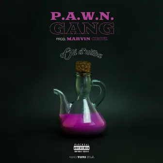 Oli d'uliba by P.A.W.N. Gang