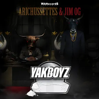 YakBoyz by Jim OG