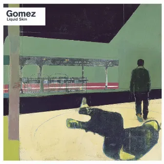 Liquid Skin (20th Anniversary Edition / Deluxe) by Gomez