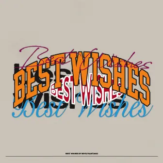 Best Wishes by Unknown Artist