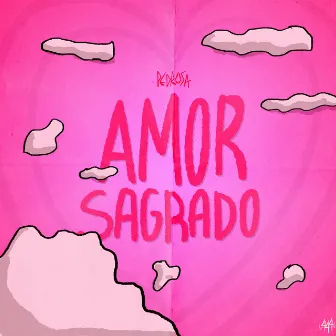 Amor Sagrado by Pedrosa