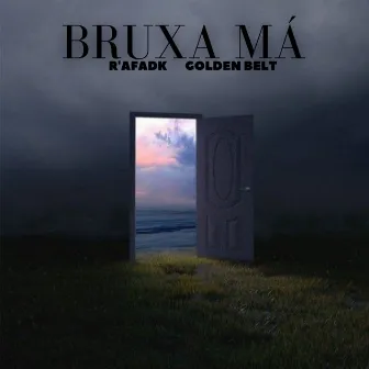 BRUXA MÁ by R'afadk