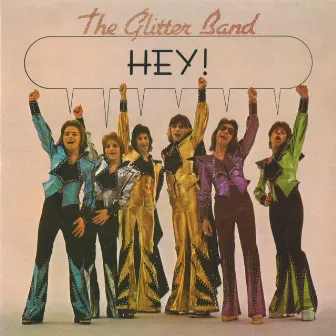 Hey! (Bonus Track Version) by The Glitter Band