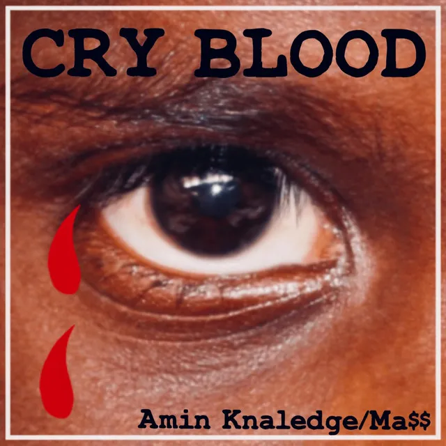 Cry Blood