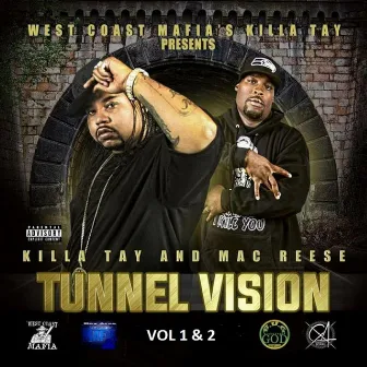 Tunnel Vision, Vols. 1 & 2 by Mac Reese