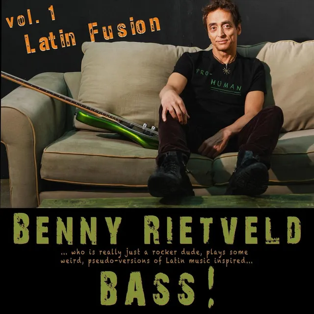 Benny Rietveld Bass: Latin Fusion, Vol. 1