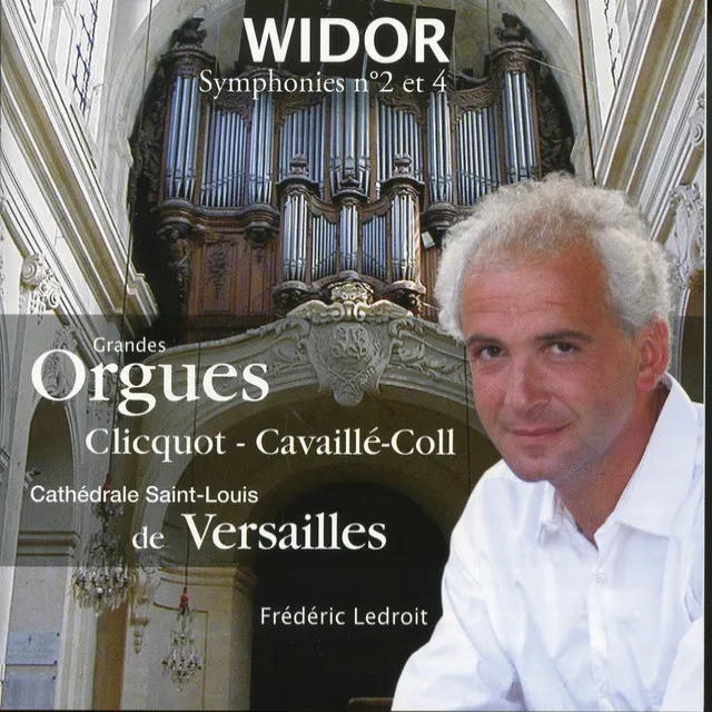 Widor: Symphonies Nos. 2 & 4