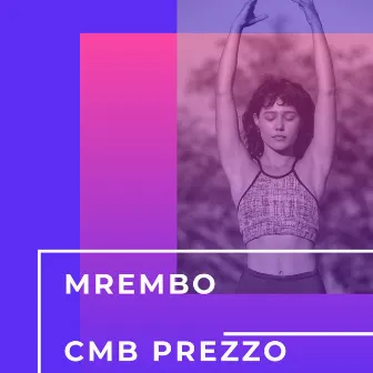 Mrembo by Cmb Prezzo