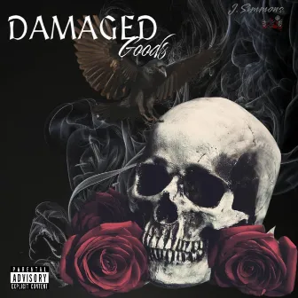 Damaged Goods by J. Simmons