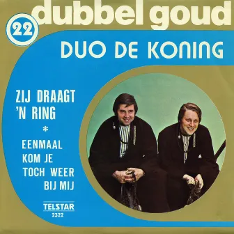 Telstar Dubbel Goud, Vol. 22 by Duo De Koning