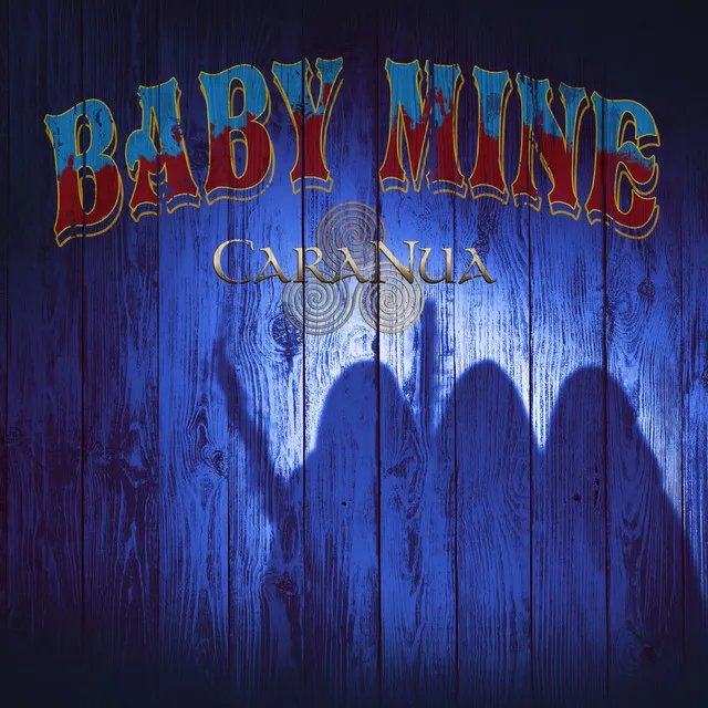 Baby Mine (From 