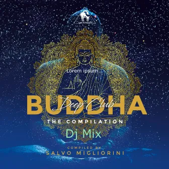 Buddha Deep Club (DJ Mix) by Salvo Migliorini