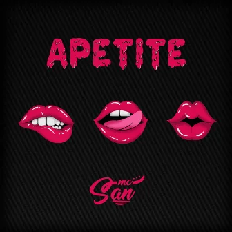 Apetite by Mc San