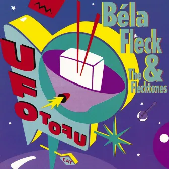 UFO Tofu by Béla Fleck and the Flecktones