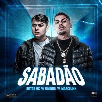 Sabadão by Bittar MC