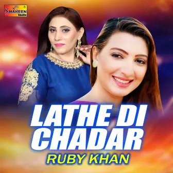 Lathe Di Chadar by Ruby Khan