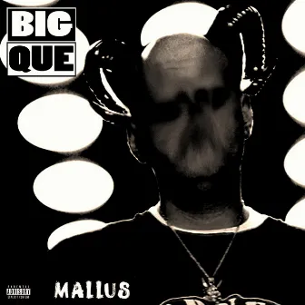 Mallus by Big Que