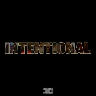 Intentional by John Wes