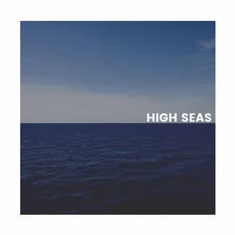 High Seas by 