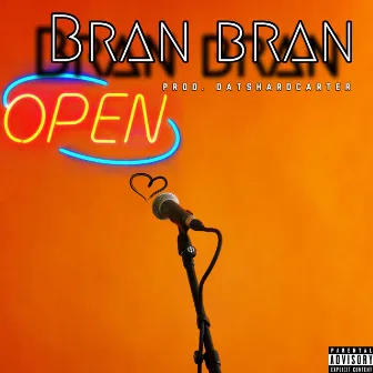 ROWT by Bran Bran