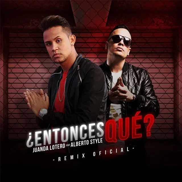 Entonces Qué? (feat. Alberto Stylee)