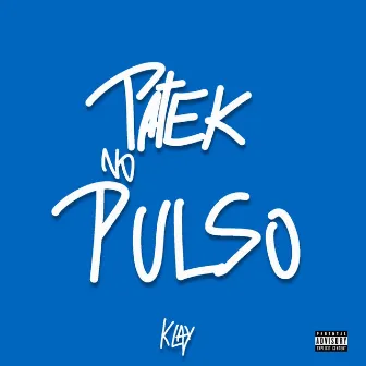 Patek no Pulso by klay