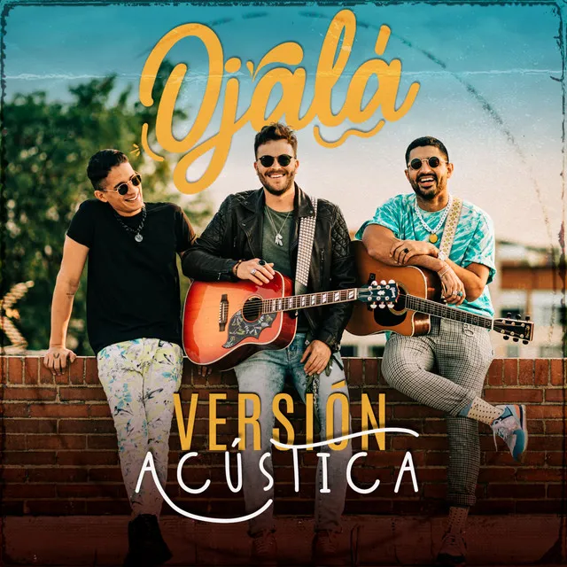 Ojalá - Acústico