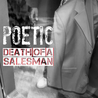 Death of a Salesman - EP by Poeticon