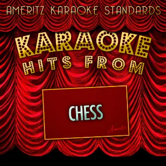 Karaoke Hits from Chess by Ameritz Karaoke Standards