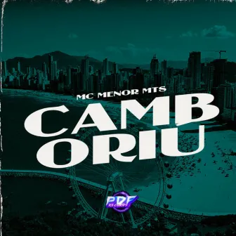 Camboriu by Mc Menor Mts