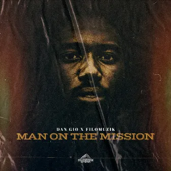 Man on the Mission by Filomuzik