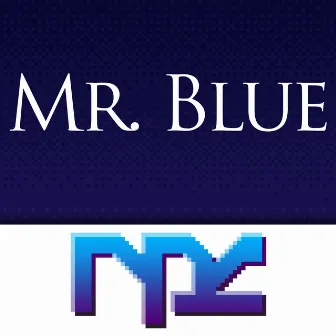 Mr. Blue by NPC