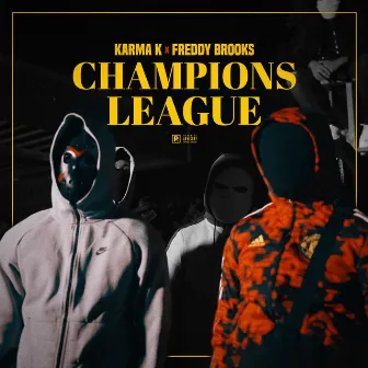 Champions League by Karma K