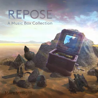 Repose: A Music Box Collection by Marc Straight