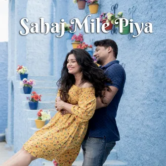 Sahaj Mile Piya by Shivika Rajesh