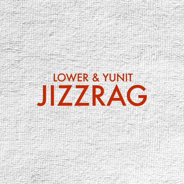 JIZZRAG