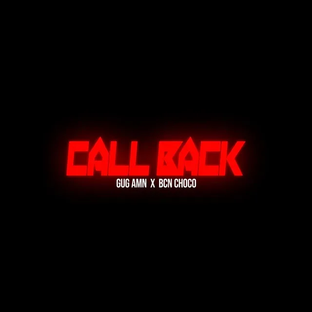 CALL BACK