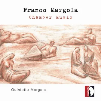 Margola: Chamber Music by Quintetto Margola