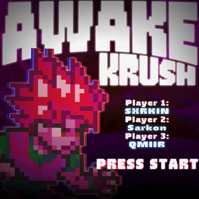 AWAKE KRUSH (Speed Up)