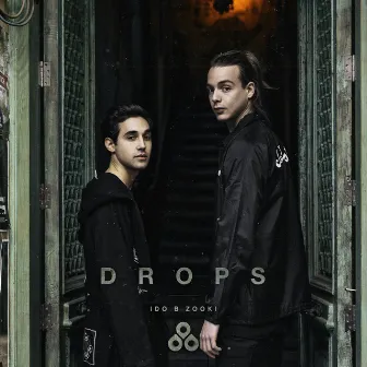 Drops by Ido B & Zooki