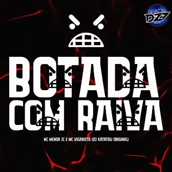 BOTADA COM RAIVA by Mc Vigarista